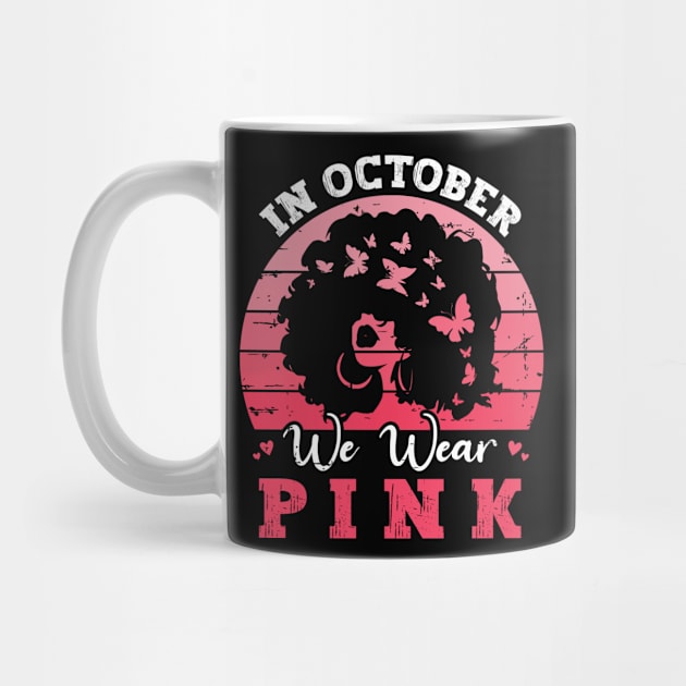 In October We Wear Pink Ribbon Breast Cancer Awareness by Charaf Eddine